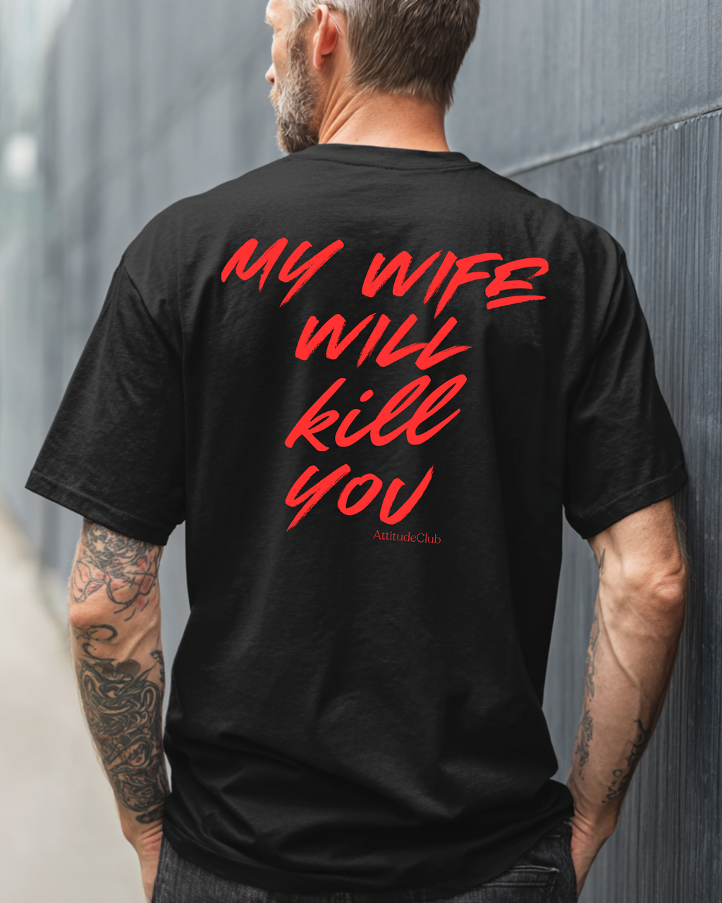 MY WIFE WILL KILL YOU - Oversized Men's T-Shirt Black with Red Front and Back Print | Premium Cotton Men's T-Shirt