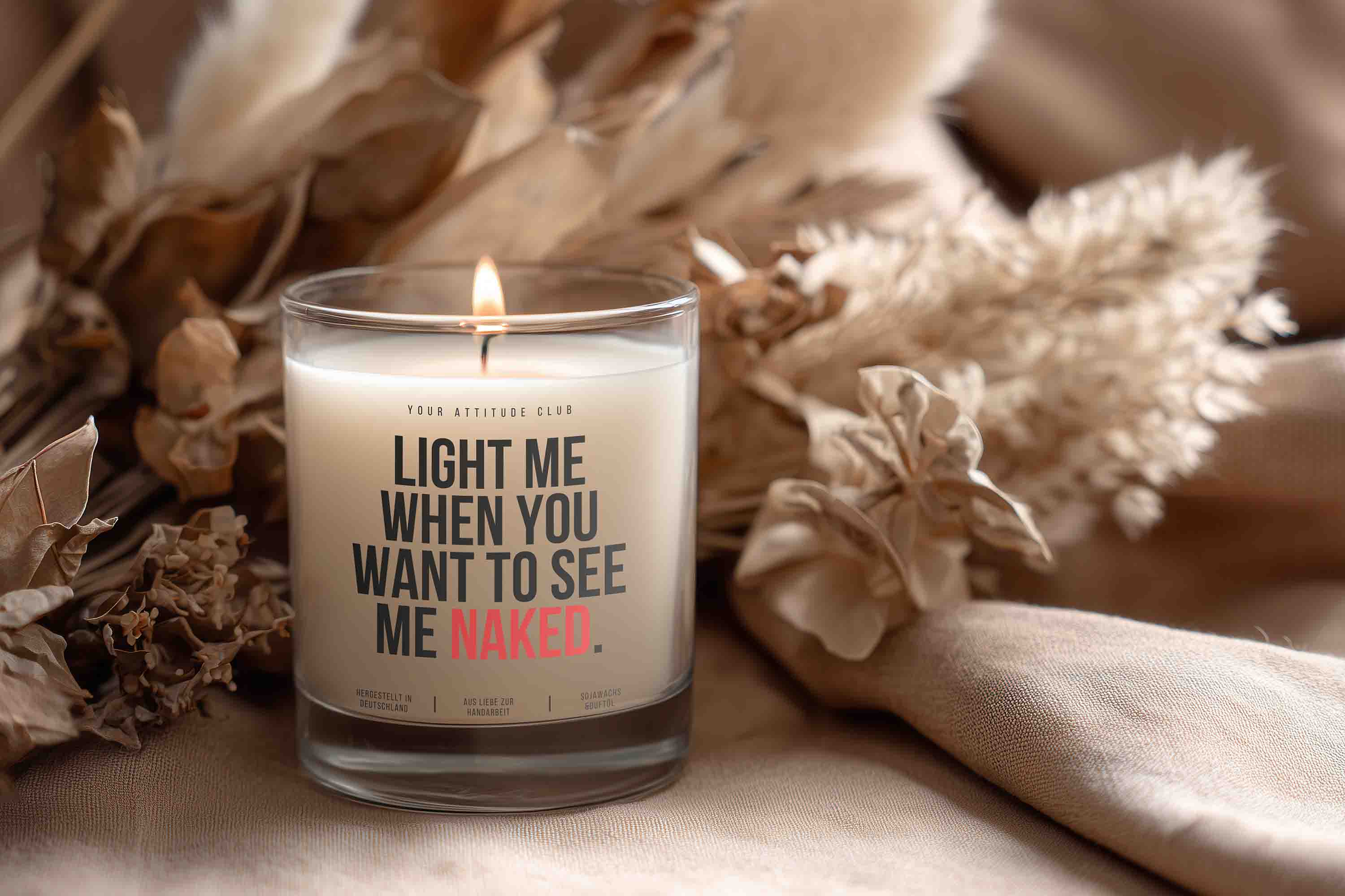 Light me when you want to see me naked