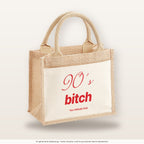90's Bitch – Jutetasche mit Spruch, kleine Jutetasche 26 × 22 cm