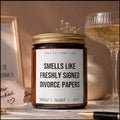 Smells Like Freshly Signed Divorce Papers
