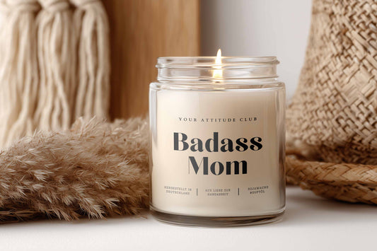 Badass Mom – vegane Duftkerze im Glas mit Spruch, Geschenk für Mütter, Muttertag Kerze, personalisierbar, handmade, Geschenkidee für starke Frauen