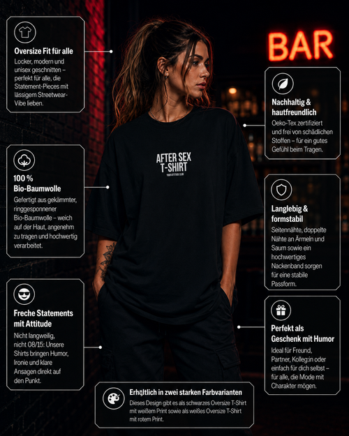 AFTER SEX T-SHIRT | Oversize Shirt Unisex mit Frontprint, Statement Shirt aus Bio-Baumwolle