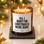 ALL I WANT FOR CHRISTMAS IS MEINE RUHE! – Weihnachtskerze Naturgras Etikett | Weihnachtsgeschenk | Geschenk für Freunde, Familie & Kollegen