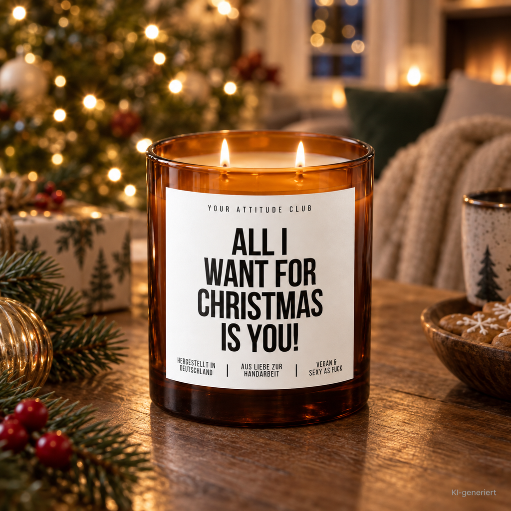 ALL I WANT FOR CHRISTMAS IS YOU! – Weihnachtskerze | Romantisches Weihnachtsgeschenk | Geschenk für Partner, Freundin, Freund & Lieblingsmensch