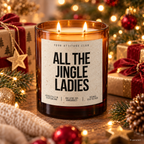 ALL THE JINGLE LADIES – Weihnachtskerze | Lustiges Weihnachtsgeschenk | Geschenk für beste Freundin, Kollegin, Schwester & Mädels | Wichtelgeschenk