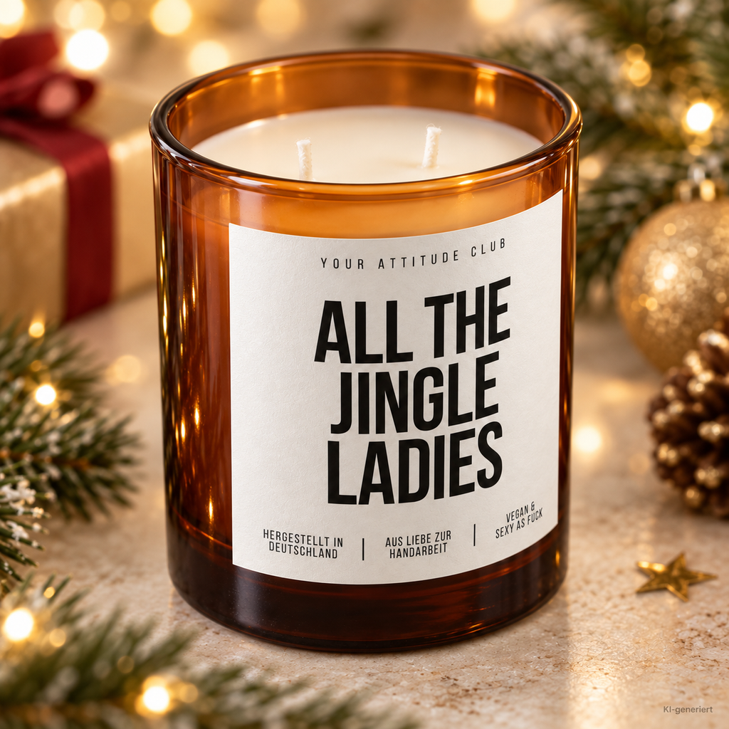 ALL THE JINGLE LADIES – Weihnachtskerze | Lustiges Weihnachtsgeschenk | Geschenk für beste Freundin, Kollegin, Schwester & Mädels | Wichtelgeschenk