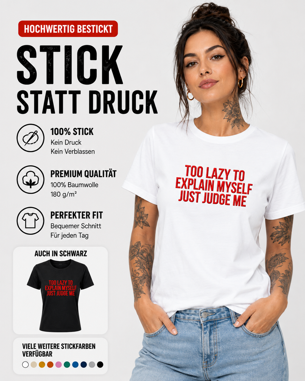 TOO LAZY TO EXPLAIN MYSELF JUST JUDGE ME – besticktes Damen Shirt, freches Statement T-Shirt, Bio-Baumwolle, Geschenk für Freundin, Weiß oder Schwarz