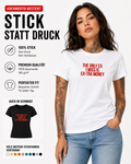 THE ONLY EX I MISS IS EX-TRA MONEY – besticktes Damen Shirt, freches Statement T-Shirt, Trennungsgeschenk, Bio-Baumwolle, Weiß oder Schwarz