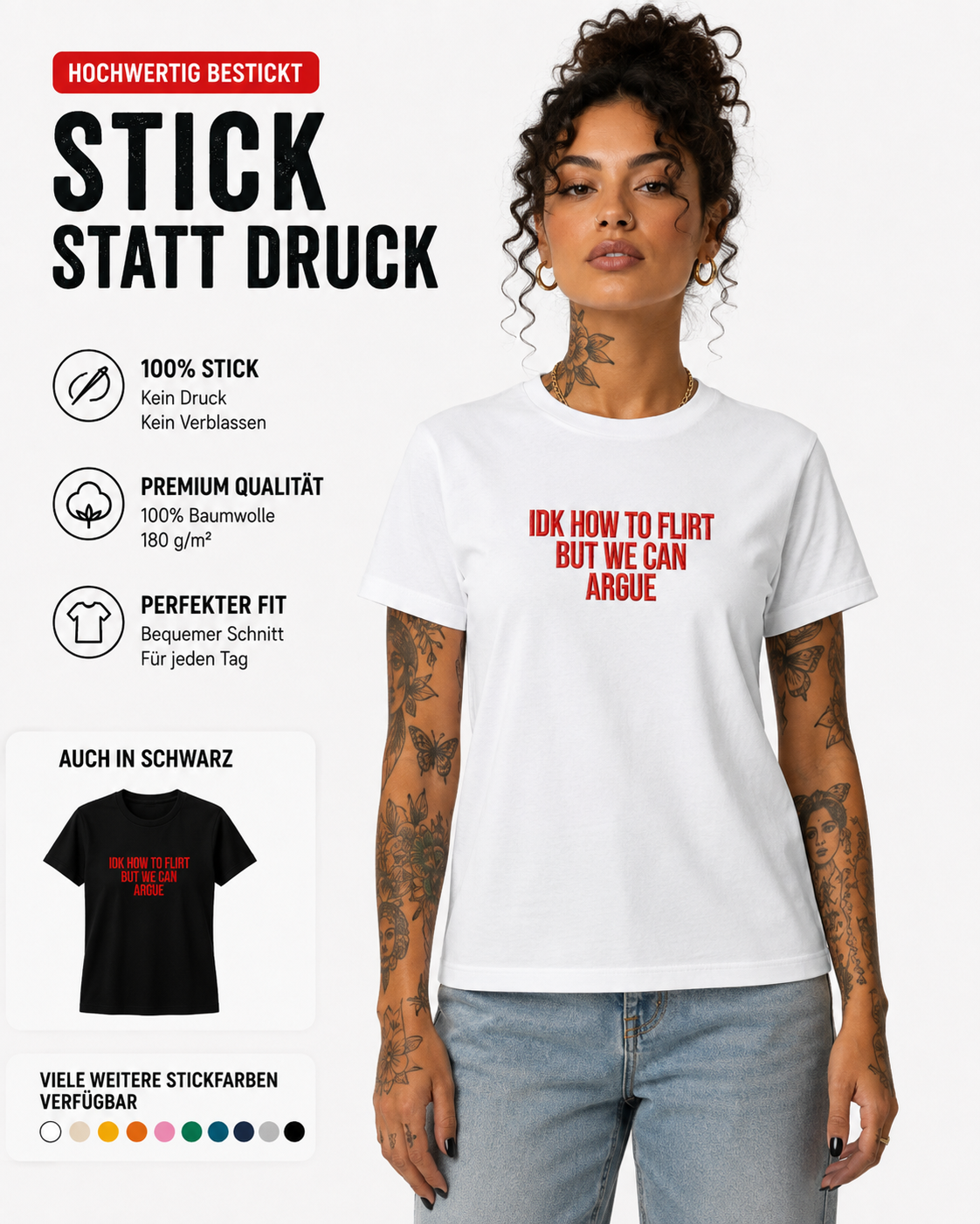 IDK HOW TO FLIRT BUT WE CAN ARGUE – besticktes Damen Shirt, lustiges Statement T-Shirt, Geschenk für Freundin, Bio-Baumwolle, Weiß oder Schwarz
