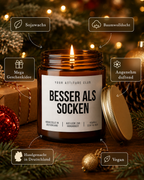 BESSER ALS SOCKEN Weihnachtskerze mit Spruch | lustige Duftkerze | freches Weihnachtsgeschenk | Wichtelgeschenk | Sojawachs Kerze handgemacht