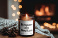 Better than socks | Soy candle with funny saying as a Christmas gift