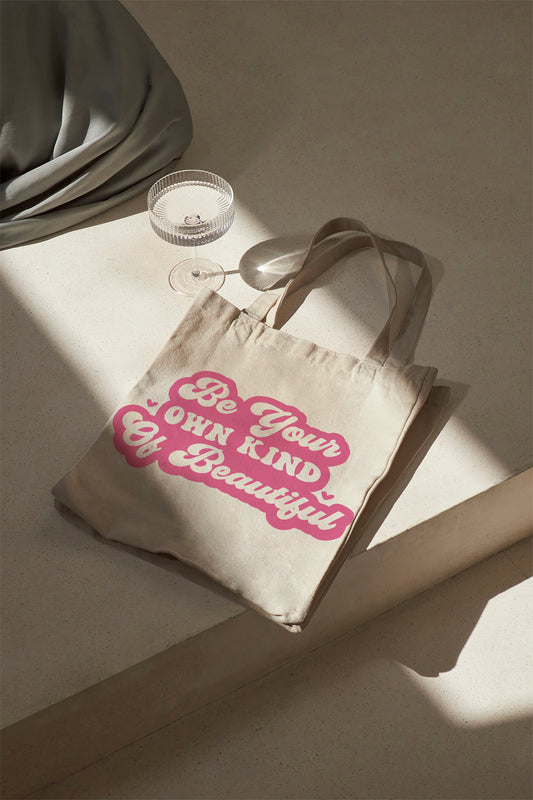 Be Your Own Kind of Beautiful Baumwolltasche Stoffbeutel Spruchtasche nachhaltig Geschenk Motivtasche Damen Shopper individuell bedruckt