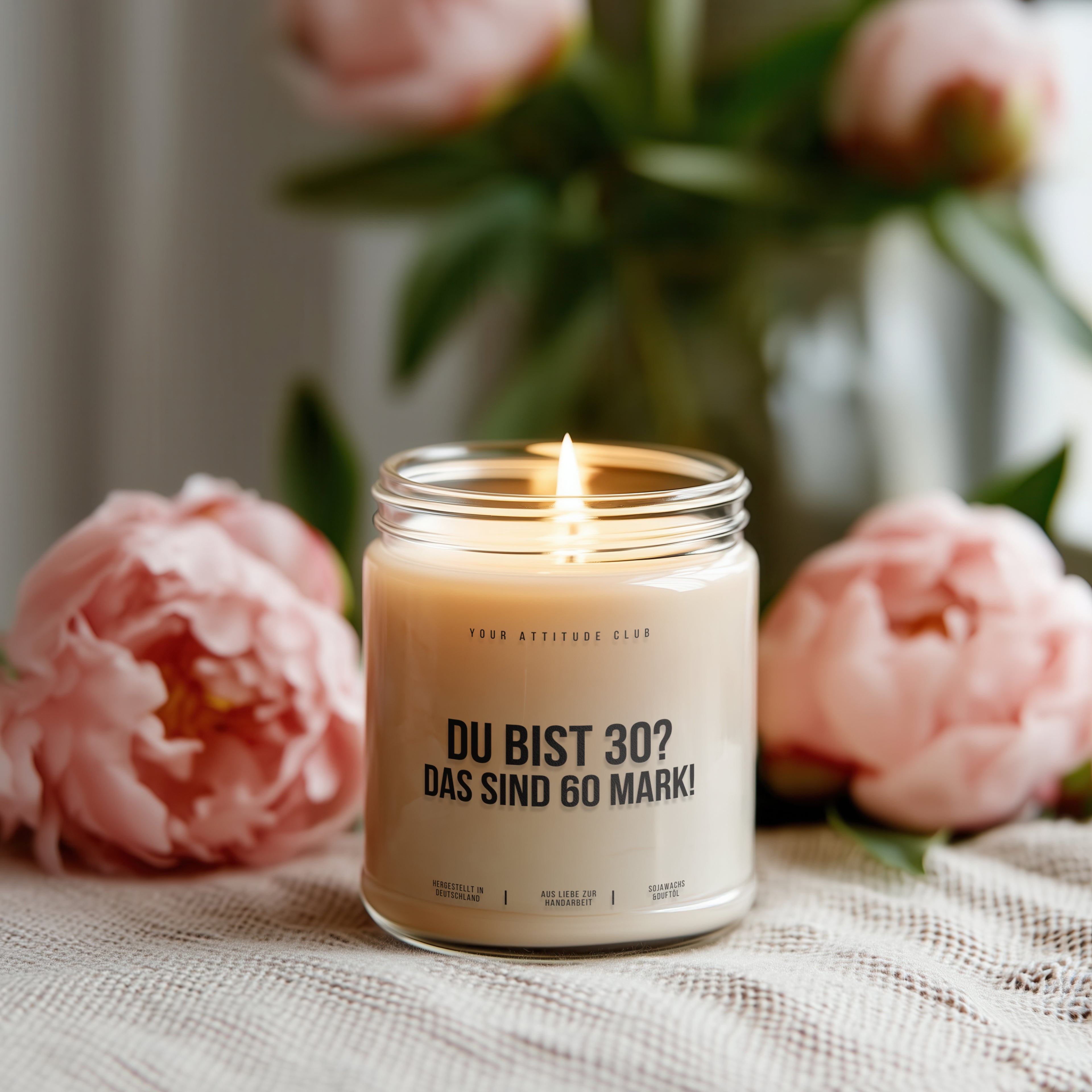 DU BIST 30? DAS SIND 60 MARK! – Lustige Geburtstagskerze 30, Duftkerze oder ohne Duft, Sojawachs Kerze im transparenten Glas, Geschenkidee