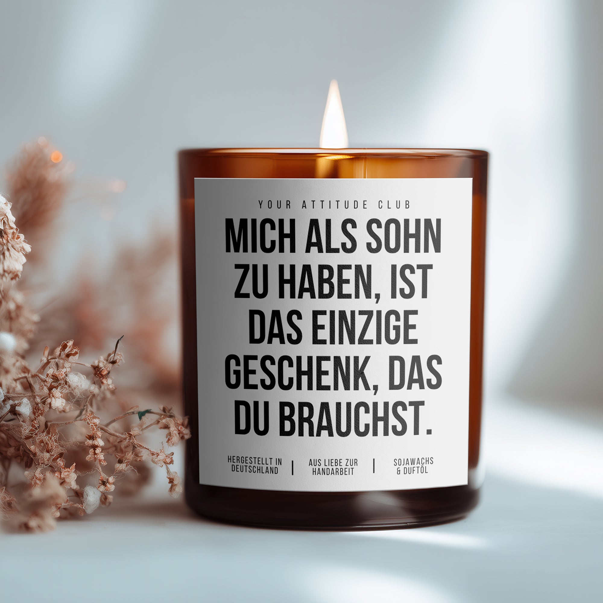 Mich als Sohn zu haben, ist das einzige Geschenk, das du brauchst. | Lustige Muttertagskerze mit Humor & 2 Dochten