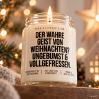 DER WAHRE GEIST VON WEIHNACHTEN? UNGEBUMST & VOLLGEFRESSEN. | Weihnachtskerze Duftkerze Weihnachten Weihnachtsgeschenk Wichtelgeschenk