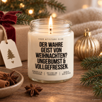 DER WAHRE GEIST VON WEIHNACHTEN? UNGEBUMST & VOLLGEFRESSEN. | Weihnachtskerze Duftkerze Weihnachten Weihnachtsgeschenk Wichtelgeschenk