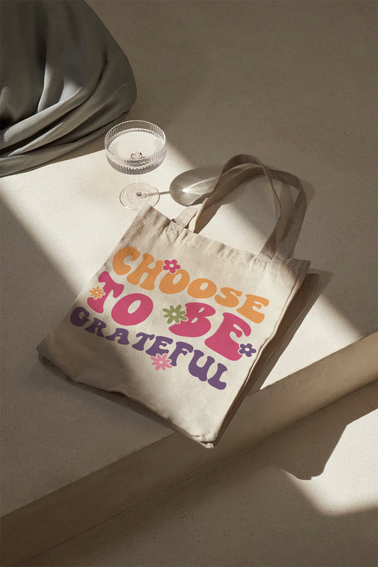 Choose to be Grateful Baumwolltasche Stoffbeutel Spruchtasche nachhaltig Geschenk Motivtasche Damen Shopper individuell bedruckt
