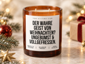 DER WAHRE GEIST VON WEIHNACHTEN? UNGEBUMST & VOLLGEFRESSEN. – Weihnachtskerze | Lustiges Weihnachtsgeschenk | Geschenk für Freunde, Partner & Familie