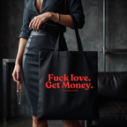 F*ck love. Get Money. Shirt mit Backprint – Oversize Unisex T-Shirt aus 100% Baumwolle, Statement Streetwear, Geschenkidee