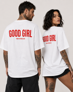 GOOD GIRL – weißes Unisex Oversize Shirt mit rotem Backprint, freches Statement T-Shirt, Adult Humor, Dating Shirt, Streetwear Geschenk