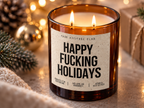HAPPY FUCKING HOLIDAYS – Weihnachtskerze | lustiges Weihnachtsgeschenk | Geschenk für Freunde, Kolleg:innen & Familie | Geschenkidee Weihnachten