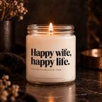 Happy wife, happy life. Funny Quote Candle, Gift Idea for Wife, Wedding, Anniversary, Valentine's Day, Handmade Soy Wax Candle by Your Attitude Club
