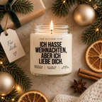 ICH HASSE WEIHNACHTEN, ABER ICH LIEBE DICH. | Weihnachtskerze Duftkerze Weihnachten Geschenkidee für Partner Freundin Freund Wichtelgeschenk
