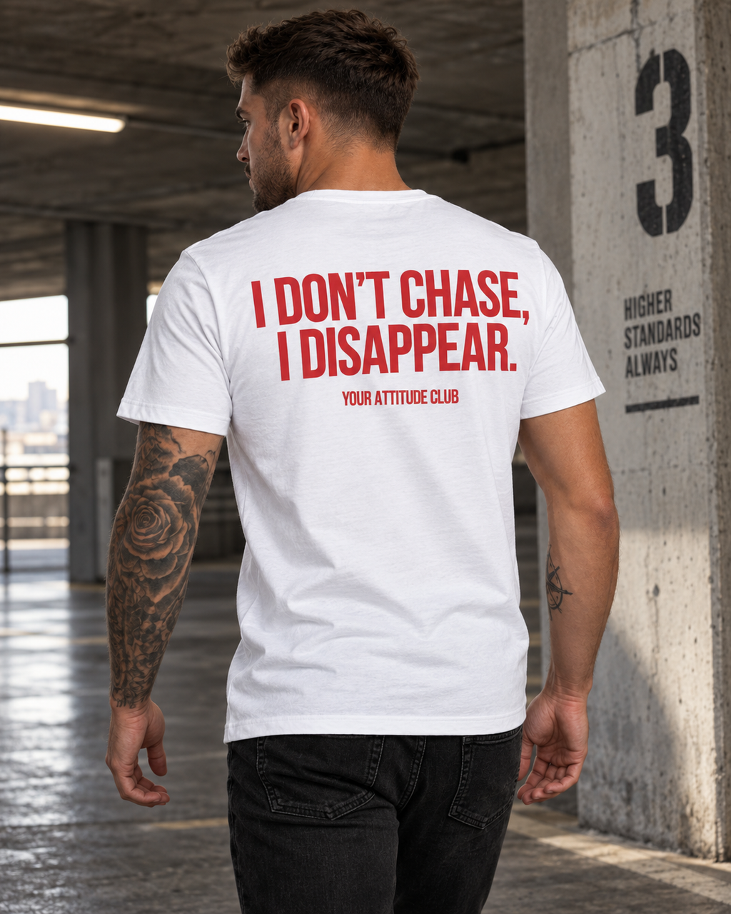 I DON’T CHASE, I DISAPPEAR. – Unisex Statement T-Shirt Weiß mit rotem Backprint | selbstbewusstes Sprüche Shirt