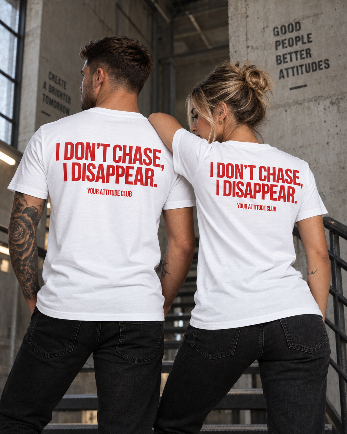 I DON’T CHASE, I DISAPPEAR. – Unisex Statement T-Shirt Weiß mit rotem Backprint | selbstbewusstes Sprüche Shirt