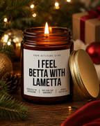 I FEEL BETTA WITH LAMETTA Weihnachtskerze mit Spruch | lustige Duftkerze | Weihnachtsgeschenk | Wichtelgeschenk | Sojawachs Kerze handgemacht