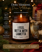I FEEL BETTA WITH LAMETTA Weihnachtskerze mit Spruch | lustige Duftkerze | Weihnachtsgeschenk | Wichtelgeschenk | Sojawachs Kerze handgemacht
