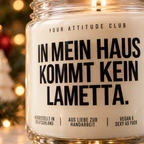 IN MEIN HAUS KOMMT KEIN LAMETTA. | Weihnachtskerze Duftkerze Weihnachten Weihnachtsgeschenk Wichtelgeschenk Geschenkidee für Familie Freunde