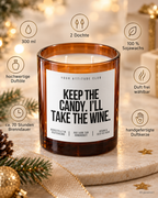 KEEP THE CANDY. I’LL TAKE THE WINE. – Weihnachtskerze Naturgras Etikett | Weihnachtsgeschenk | Geschenk für Freunde | Geschenkidee Weihnachten