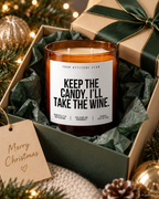 KEEP THE CANDY. I’LL TAKE THE WINE. – Weihnachtskerze | Weihnachtsgeschenk | Geschenk für Freundin, Kollegin & Weinliebhaber | Geschenkidee Weihnachten
