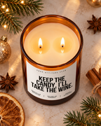 KEEP THE CANDY. I’LL TAKE THE WINE. – Weihnachtskerze | Weihnachtsgeschenk | Geschenk für Freundin, Kollegin & Weinliebhaber | Geschenkidee Weihnachten