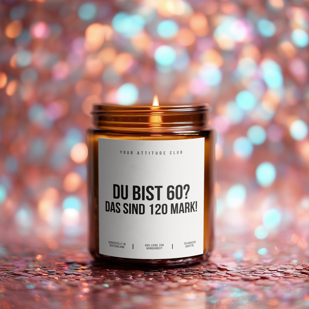 You're 60? That's 120 Marks! | Candle Gift 60th Birthday