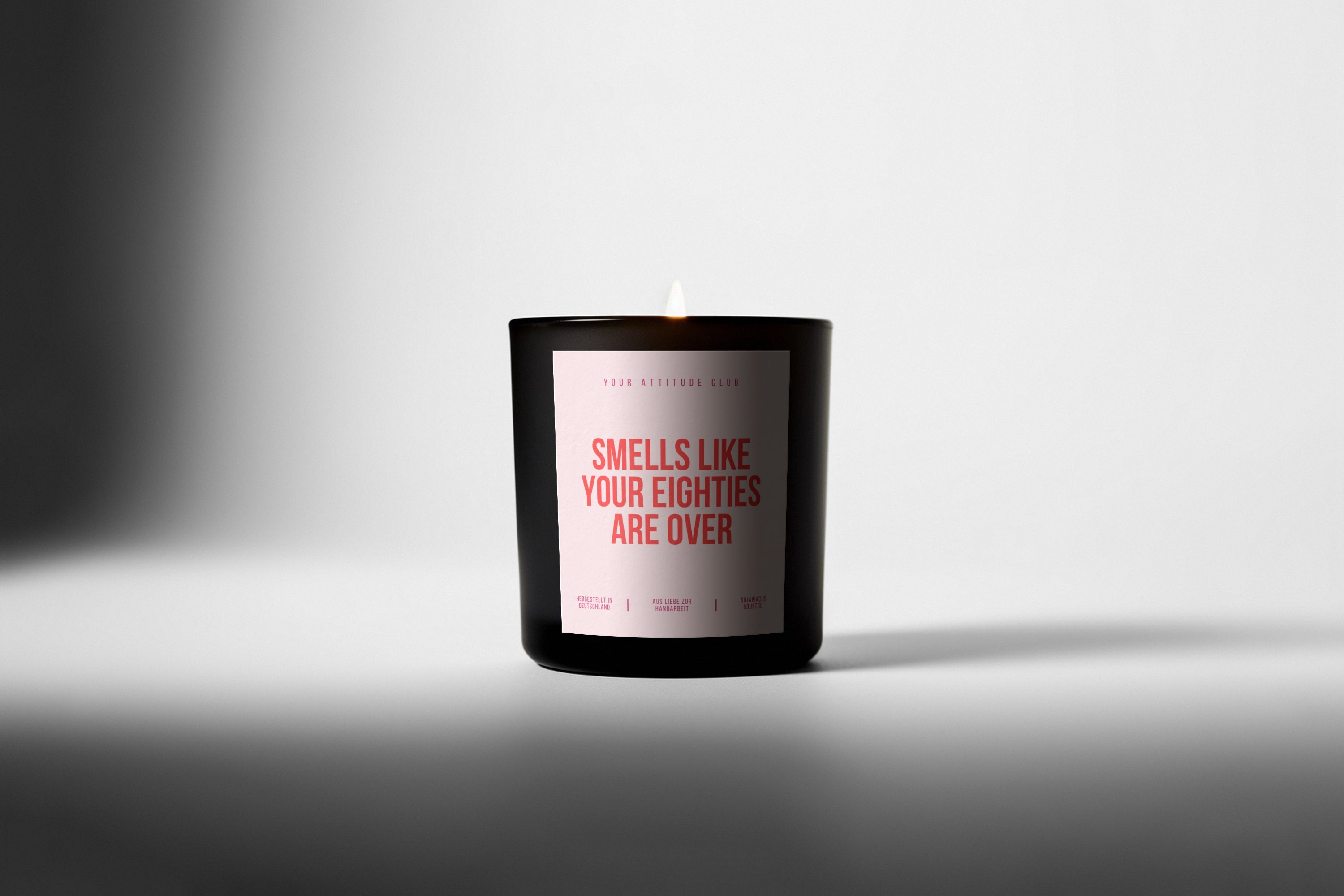 Smells Like Your Eighties Are Over | Black Luxury Candle | Pink Label
