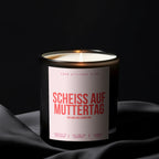 Scheiß auf Muttertag – Ich liebe dich jeden Tag | Freche & liebevolle Muttertagskerze