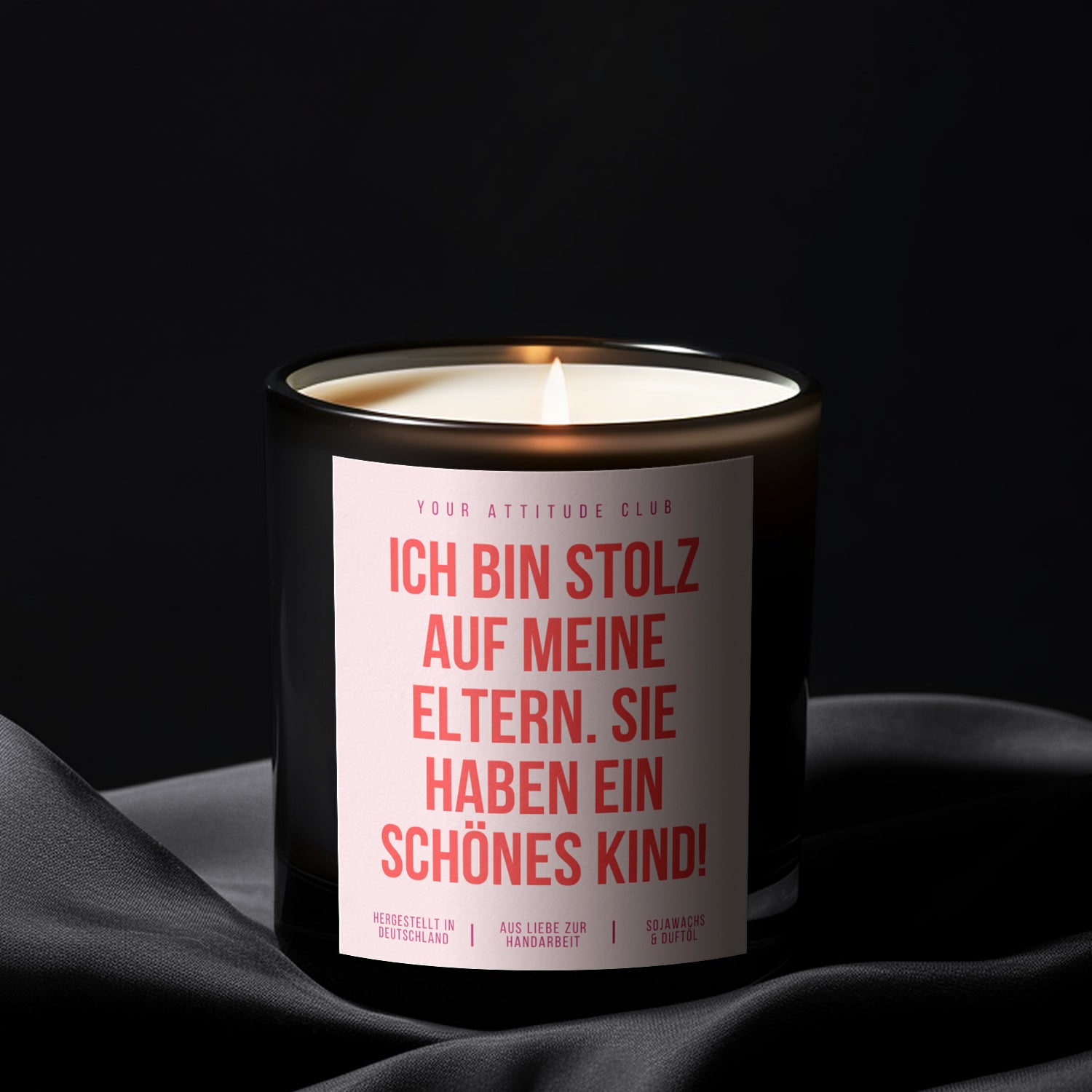 Ich bin stolz auf meine Eltern. Sie haben ein schönes Kind! | Lustige Muttertagskerze mit Augenzwinkern