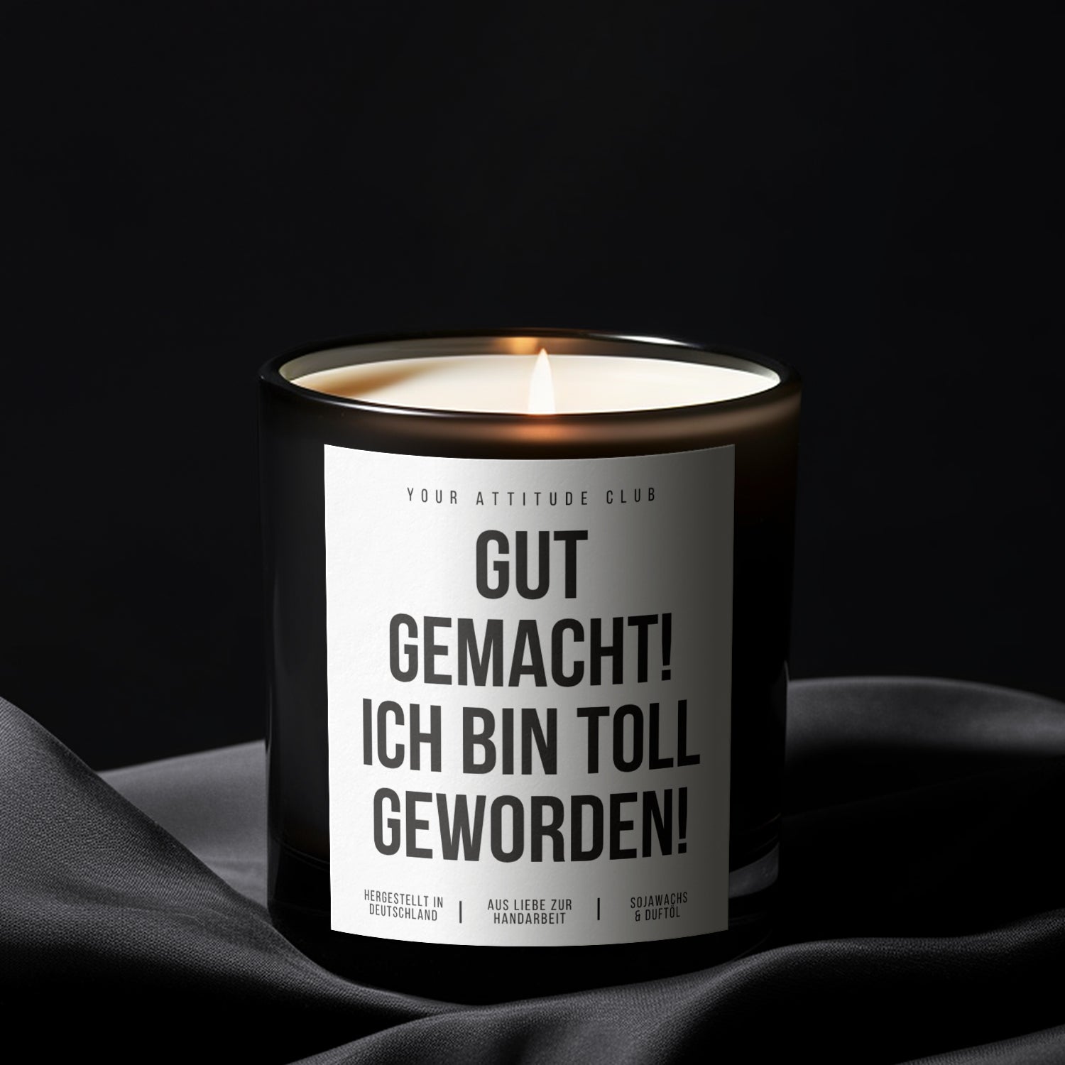 Gut gemacht! Ich bin toll geworden! | 300ml Duftkerze mit Humor & 2 Dochten