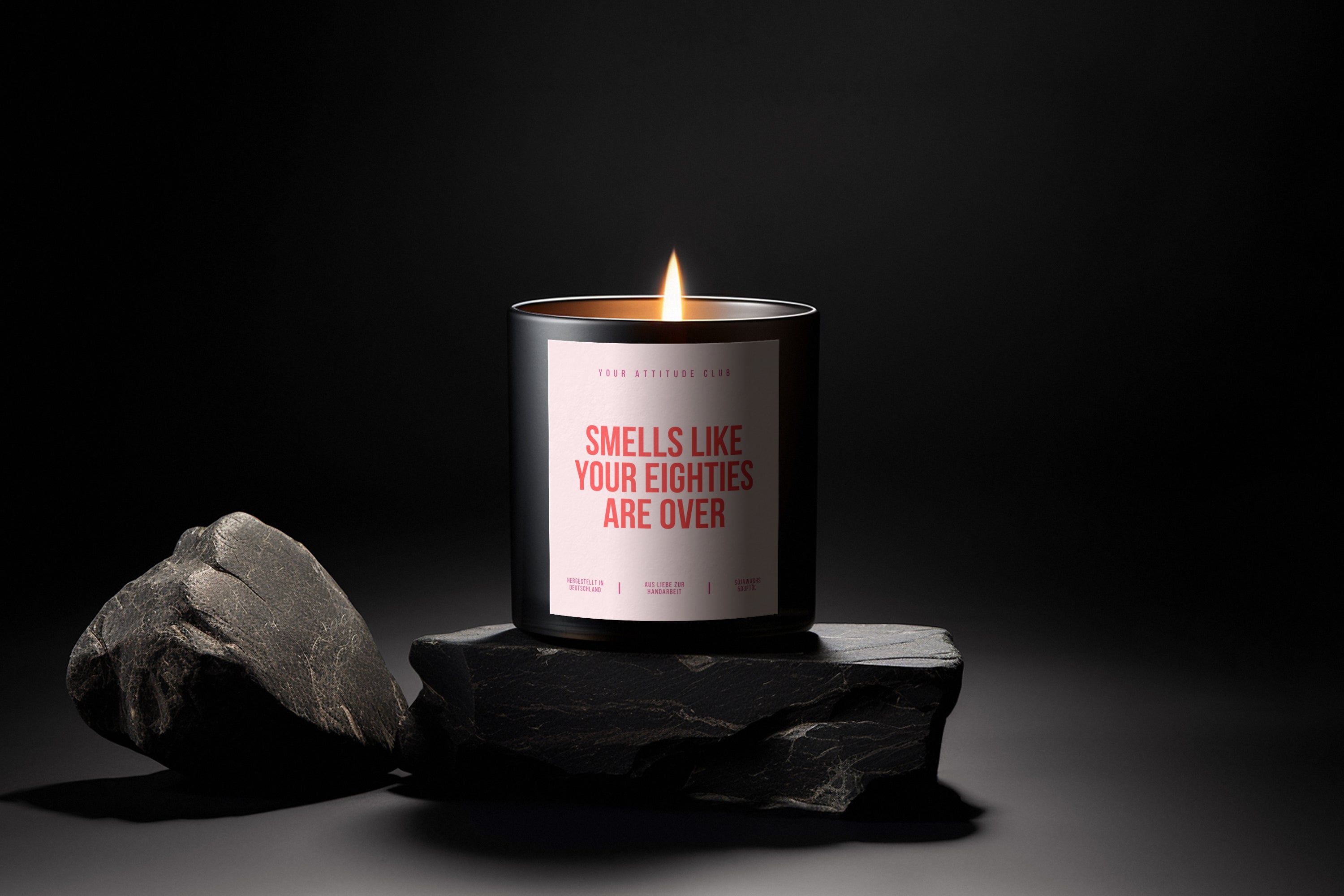 Smells Like Your Eighties Are Over | Black Luxury Candle | Pink Label