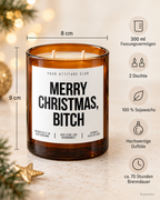 MERRY CHRISTMAS, BITCH – Weihnachtskerze | lustiges Weihnachtsgeschenk | Geschenk für beste Freundin, Kollegin & Freunde | Wichtelgeschenk