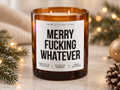 MERRY FUCKING WHATEVER – Weihnachtskerze | lustiges Weihnachtsgeschenk | Geschenk für Freunde, Kollegin & beste Freundin | Wichtelgeschenk