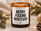 MERRY FUCKING WHATEVER – Weihnachtskerze | lustiges Weihnachtsgeschenk | Geschenk für Freunde, Kollegin & beste Freundin | Wichtelgeschenk
