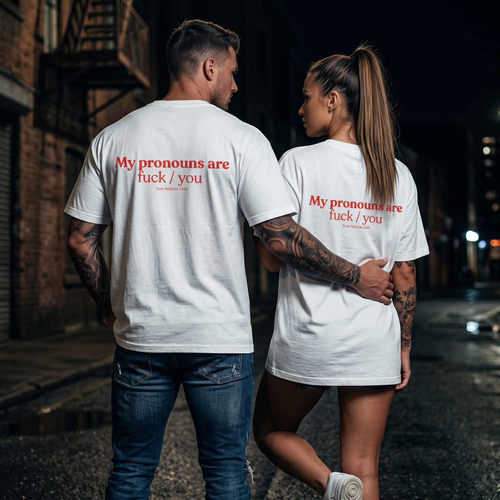 My pronouns are fuck / you Shirt mit Backprint – Oversize Unisex T-Shirt aus 100% Baumwolle, Statement Streetwear Look