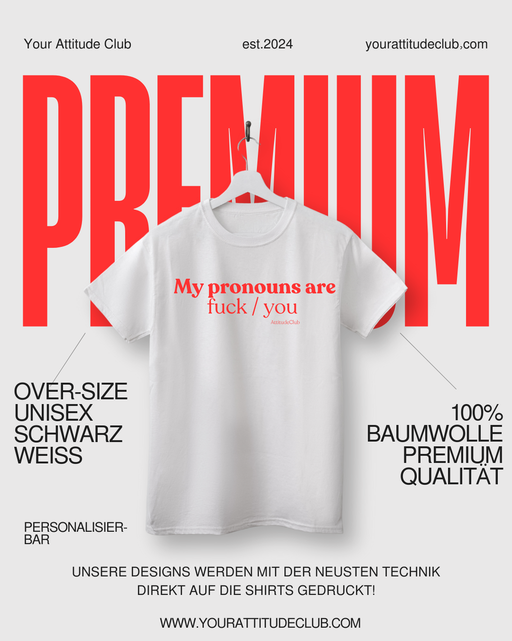 My Pronouns Are Fuck You Oversized Women's T-Shirt Statement Shirt Premium Cotton