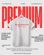 My Pronouns Are Fuck You Oversized Women's T-Shirt Statement Shirt Premium Cotton