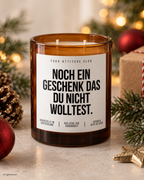 NOCH EIN GESCHENK DAS DU NICHT WOLLTEST. – Weihnachtskerze | lustiges Weihnachtsgeschenk | Wichtelgeschenk | Geschenk für Freunde & Kolleg:innen