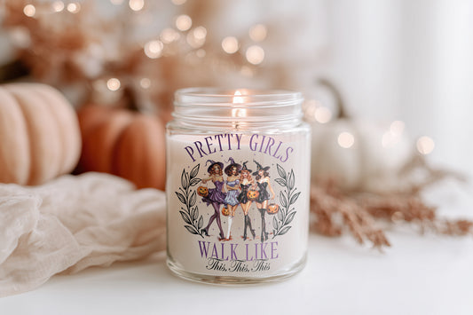 Pretty Girls Walk Like This Kerze Halloween Duftkerze Glas vegan Sojawachs Herbstdeko Geschenkidee Hexen Homedecor