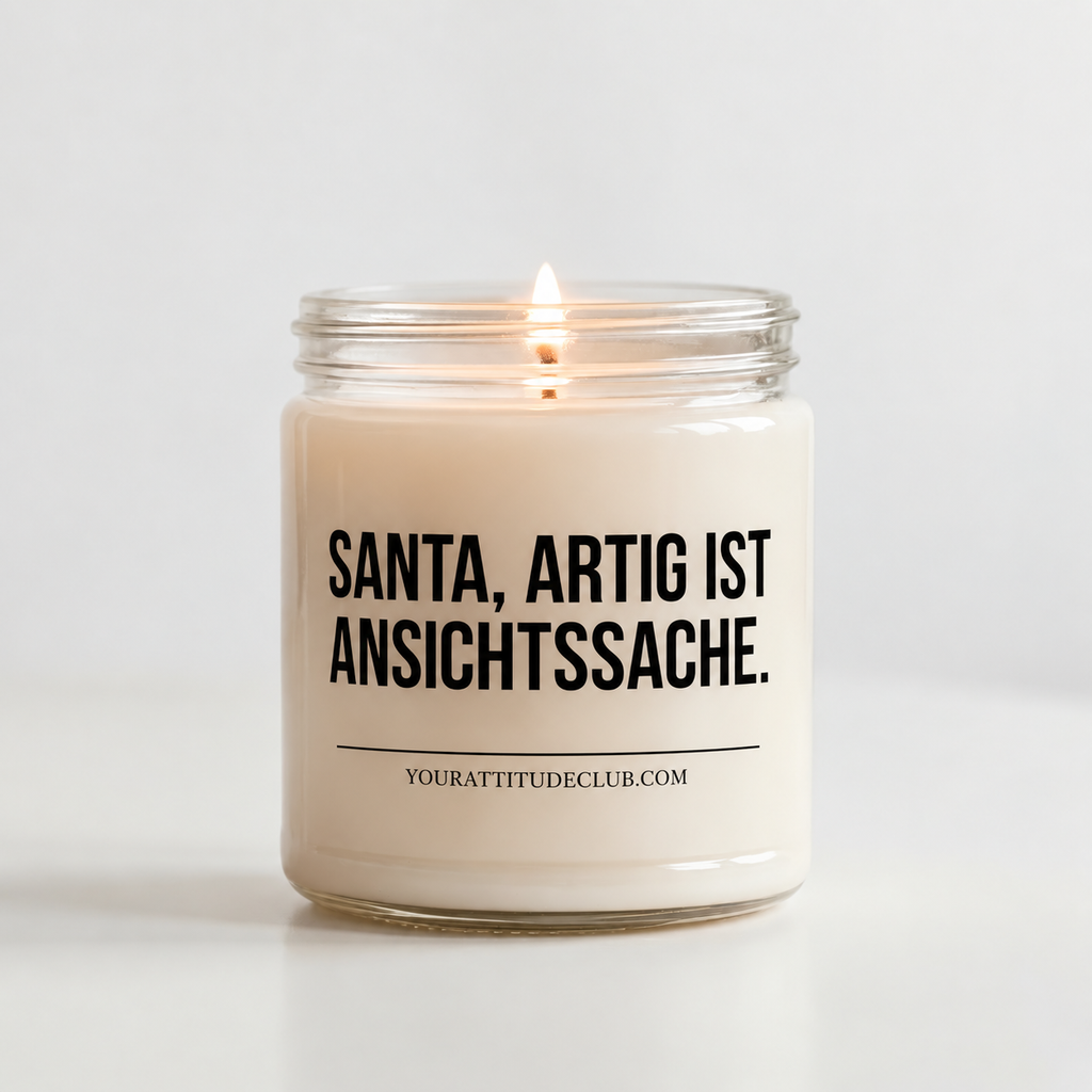 SANTA, ARTIG IST ANSICHTSSACHE. | Weihnachtskerze, lustiges Weihnachtsgeschenk, Wichtelgeschenk, Geschenk für Freundin, Schwester, Kollegin, Freunde